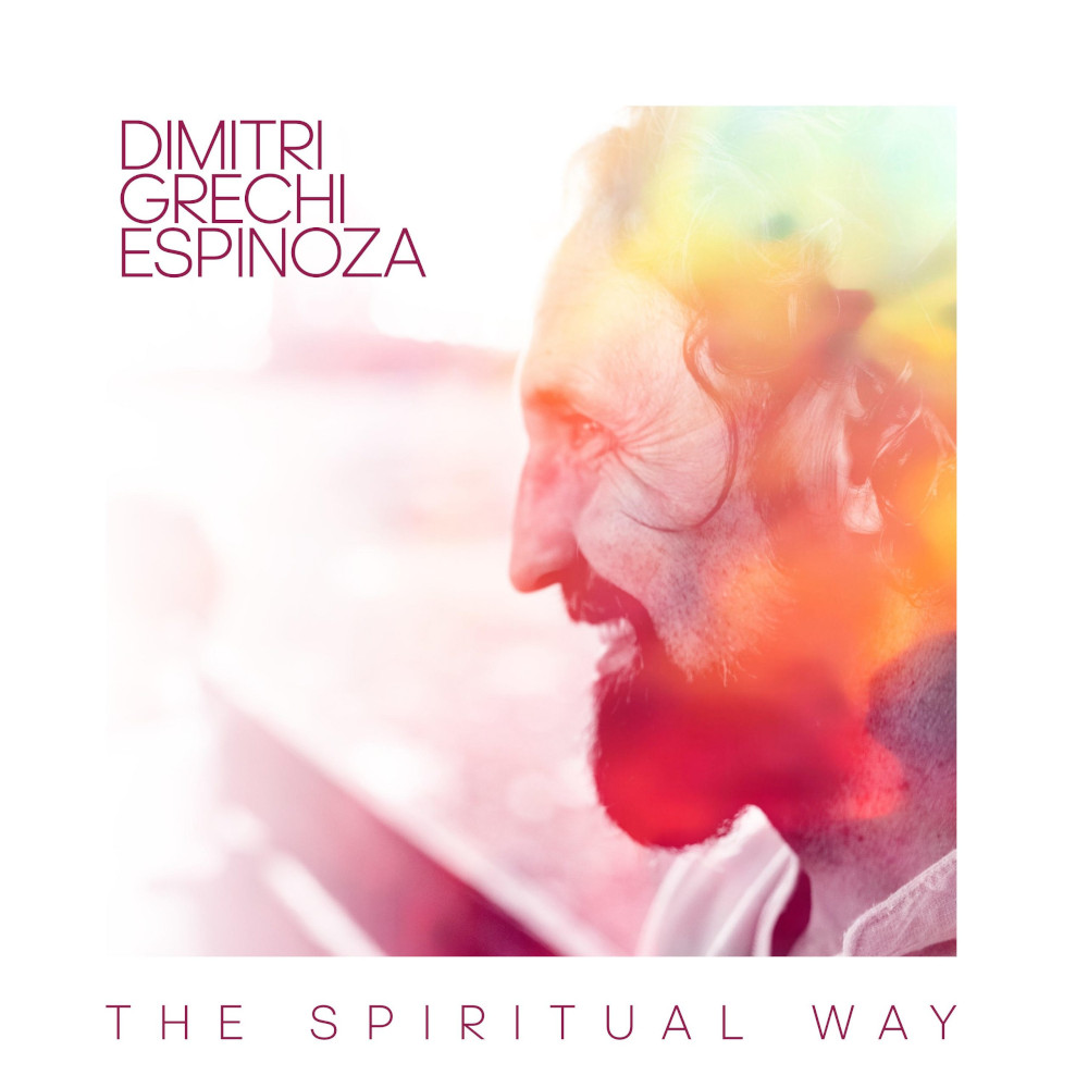 Copertina del disco di Dimitri Grechi Espinoza, «The Spiritual Way»