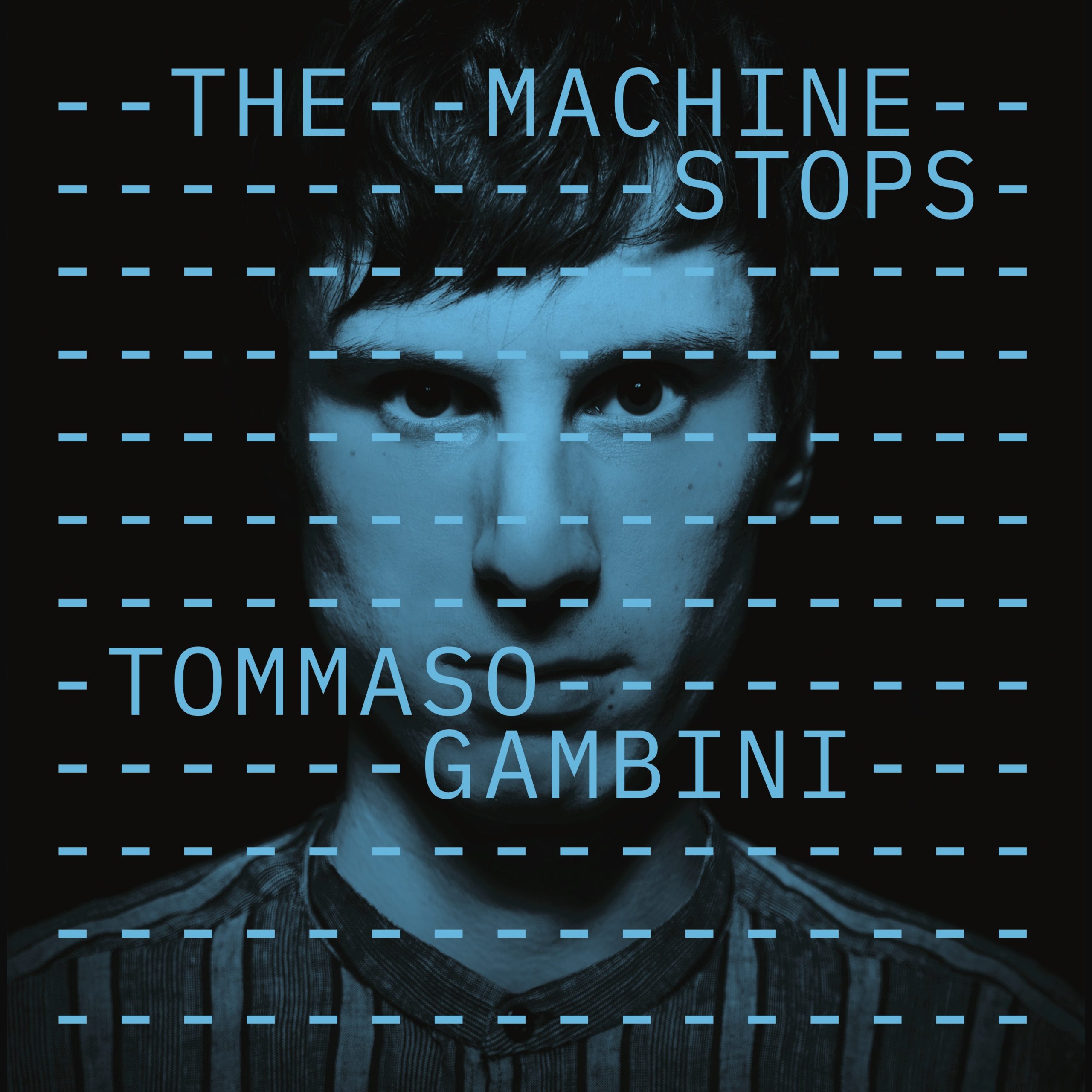 Tommaso Gambini, «The Machine Stops»