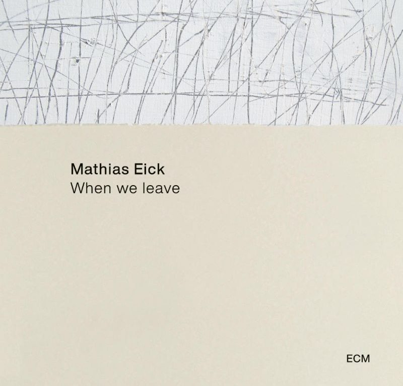 Mathias Eick_When We Leave_ECM_2021