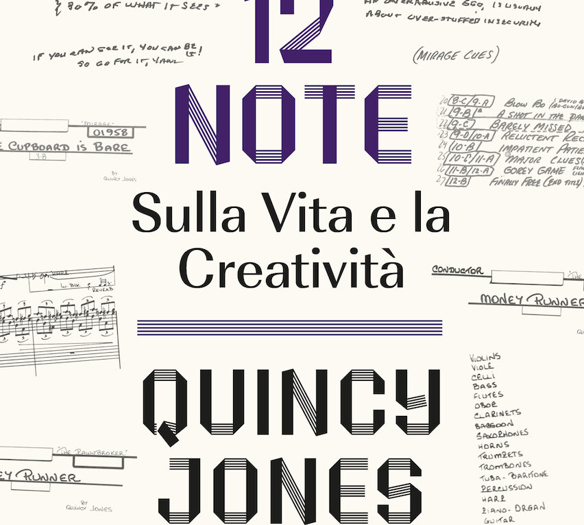 Quincy Jones, «12 Note», EDT 2023, 224 pp.
