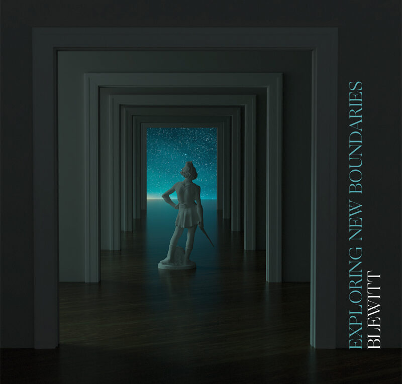 Blewitt, «Exploring New Boundaries», Neuklang – ADA Music 2023, 1 CD